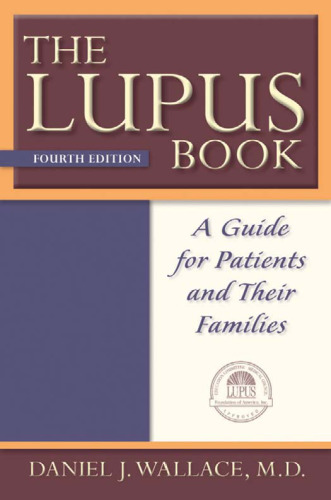 The Lupus Book: A Guide for Patients and Their Families, 4th Edition