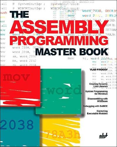 The Assembly Programming Master Book