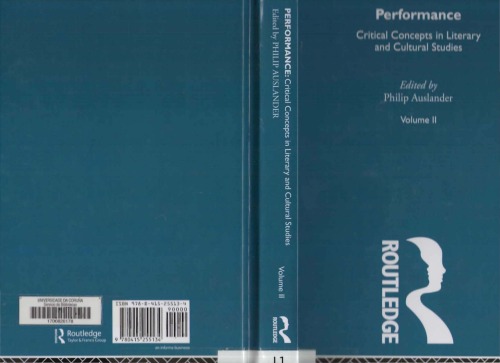 Performance:Critical Concepts in Literary and Cultural Studies Vol. II