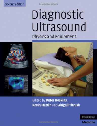 Diagnostic Ultrasound: Physics and Equipment