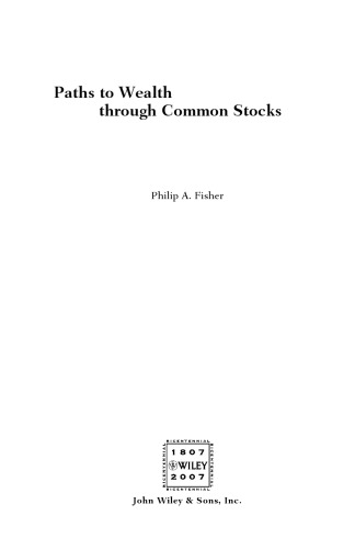 Paths to Wealth Through Common Stocks (Wiley Investment Classics)