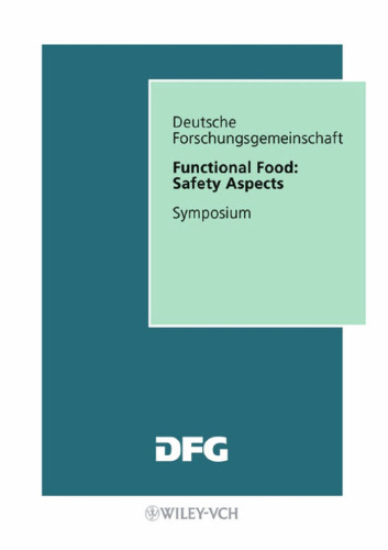 Functional Food: Safety Aspects: Symposium (Forschungsberichte (DFG))