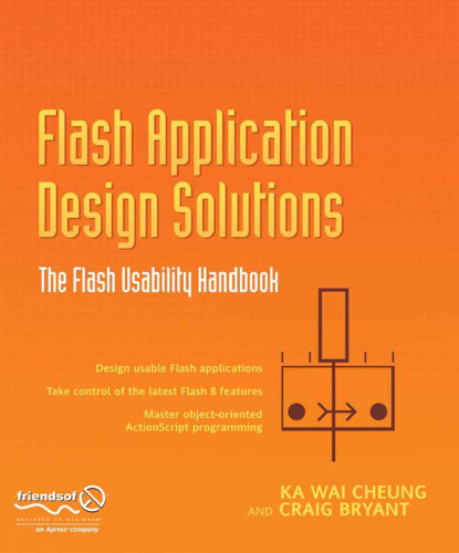 Flash Application Design Solutions: The Flash Usability Handbook (Solutions)