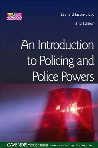 Introduction To Policing & Police Powers 2 e