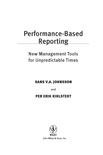 Performance-Based Reporting : New Management Tools for Unpredictable Times