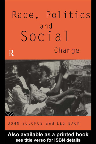 Race, Politics and Social Change