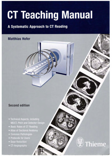 CT Teaching Manual: A Systematic Approach To CT Reading Second Edition