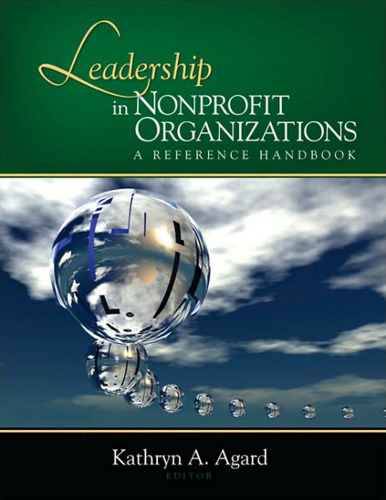 Leadership in Nonprofit Organizations: A Reference Handbook (Sage Reference Series on Leade)