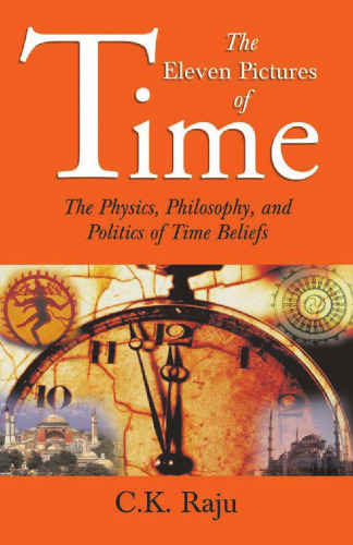 The Eleven Pictures of Time (Sage Masters in Modern Social Thought)