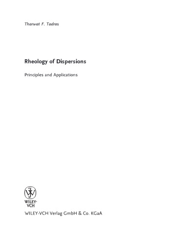 Rheology of Dispersions: Principles and Applications