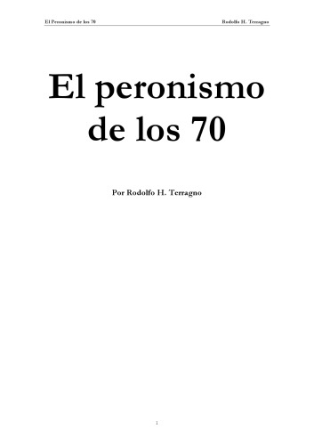 El Peronismo de Los 70  Spanish