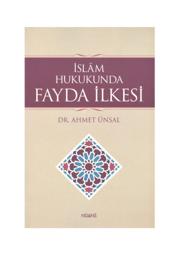 İslam Hukukunda Fayda İlkesi