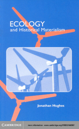 Ecology and Historical Materialism (Studies in Marxism and Social Theory)