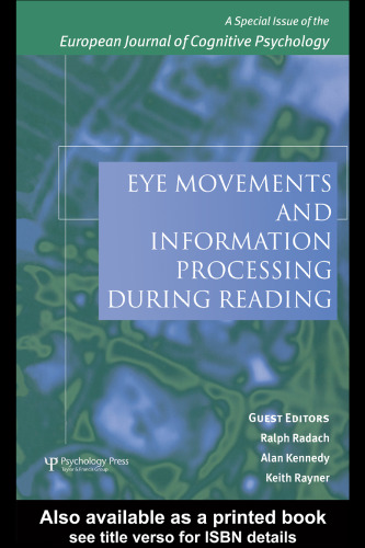 Eye Movements and Information Processing during Reading