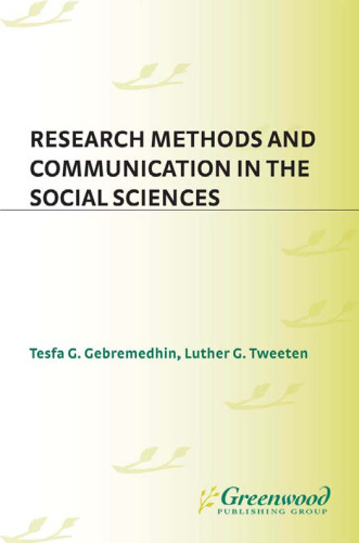 Research Methods and Communication in the Social Sciences