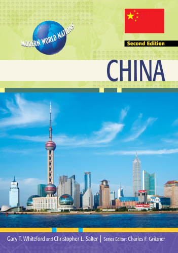 China, 2nd Edition (Modern World Nations)