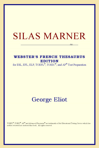 Silas Marner (Webster's French Thesaurus Edition)