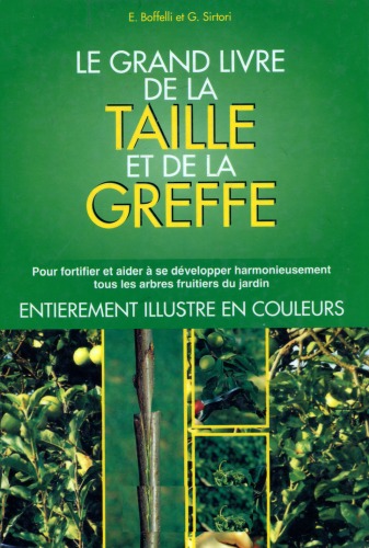 Le grand livre de la taille et de la greffe