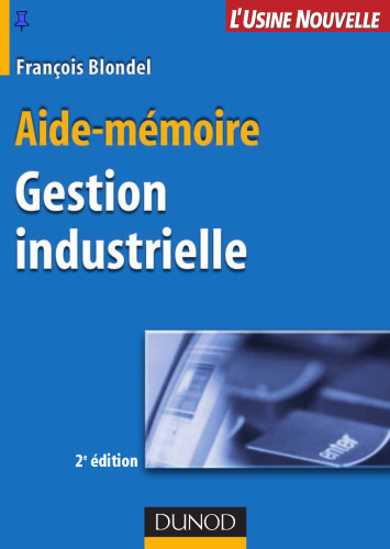 Gestion industrielle : Aide-mémoire