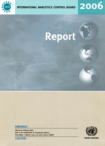 Report of the International Narcotics Control Board 2006