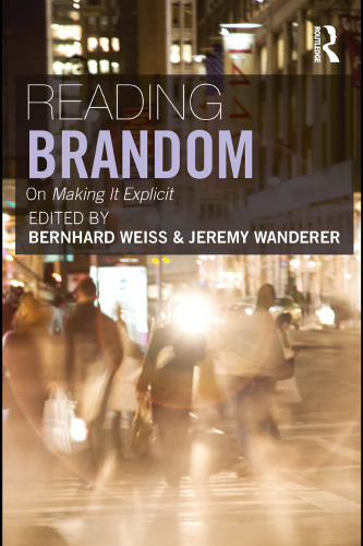 Reading Brandom: On Making It Explicit