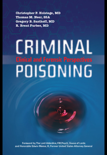 Criminal Poisoning: Clinical and Forensic Perspectives