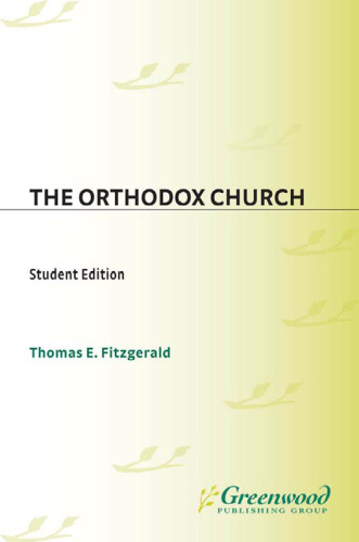 The Orthodox Church (Denominations in America)