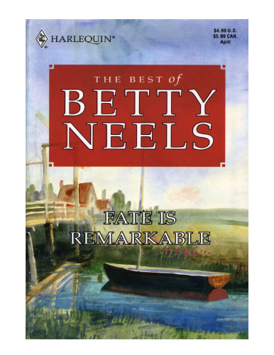 Fate Is Remarkable (Harlequin Special Release: the Best of Betty Neels)