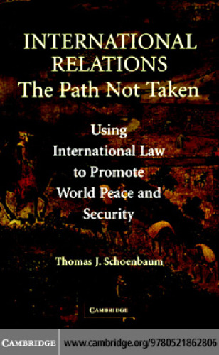 International Relations: The Path Not Taken