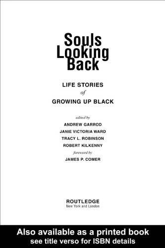 Souls Looking Back: Life Stories of Growing Up Black