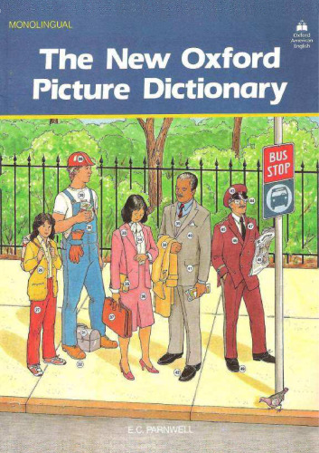 The New Oxford Picture Dictionary (Monolingual English Edition)