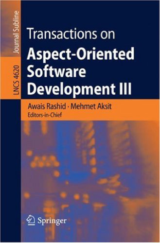 Transactions on Aspect-Oriented Software Development III