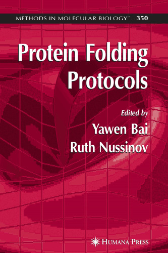 Protein Folding Protocols (Methods in Molecular Biology Vol 350)