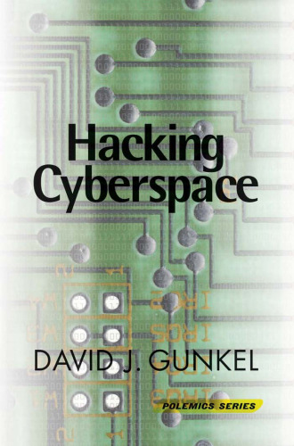 Hacking Cyberspace