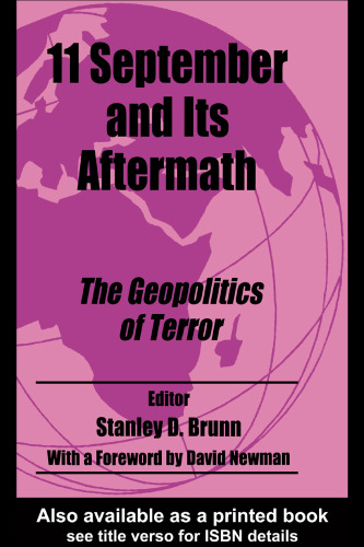 September 11th and its Aftermath (Cass Studies in Geopolitics)