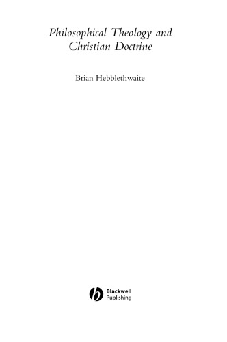 Philosophical Theology and Christian Doctrine (Exploring the Philosophy of Religion)