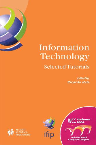 Information Technology: Selected Tutorials