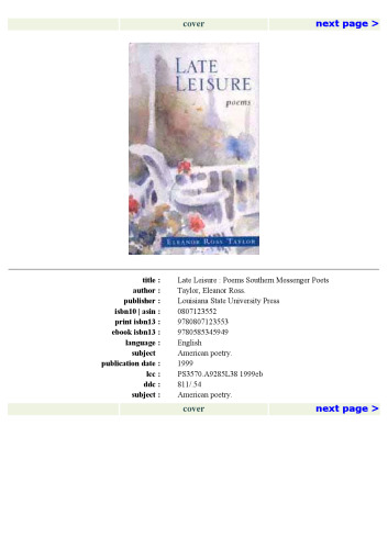 Late Leisure: Poems (Southern Messenger Poets)