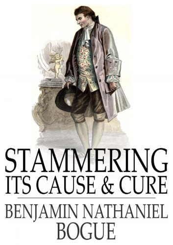 Stammering Its Cause and Cure