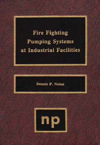 Fire Fighting Pumping Systems at Industrial Facilities