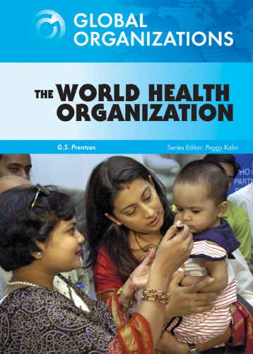 The World Health Organization (Global Organizations)