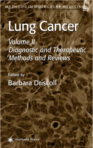 Lung Cancer Vol 2: Diagnostic and Therapeutic Methods and Reviews (Methods in Molecular Medicine)