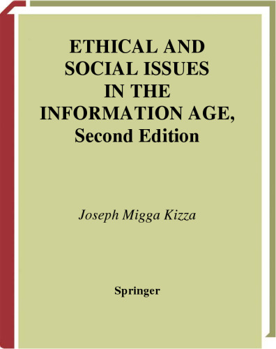 Ethical and Social Issues in the Information Age