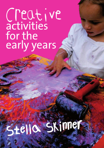 Creative Activities for the Early Years