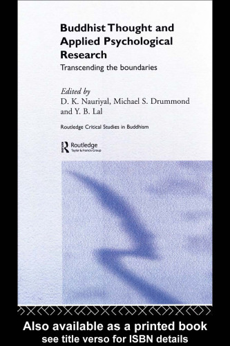 Buddhist Thought and Applied Psychological Research: Transcending the Boundaries (Routledgecurzon Critical Studies in Buddhism)