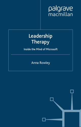 Leadership Therapy: Inside the Mind of Microsoft