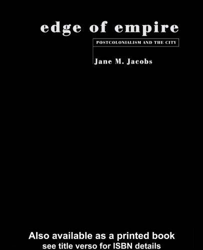 Edge of Empire: Postcolonialism and the City