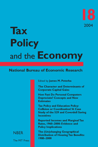 Tax Policy and the Economy, Volume 18 (NBER Tax Policy and the Economy)