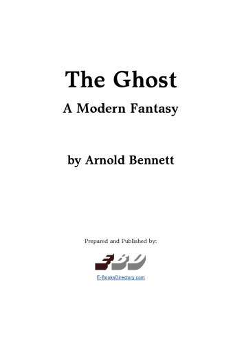 The Ghost (A Modern Fantasy)