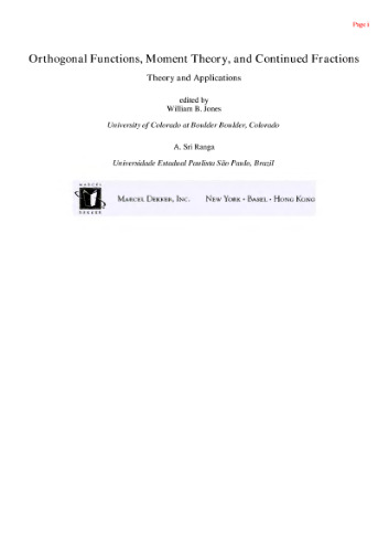 Orthogonal functions, moment theory, and continued fractions: theory and applications